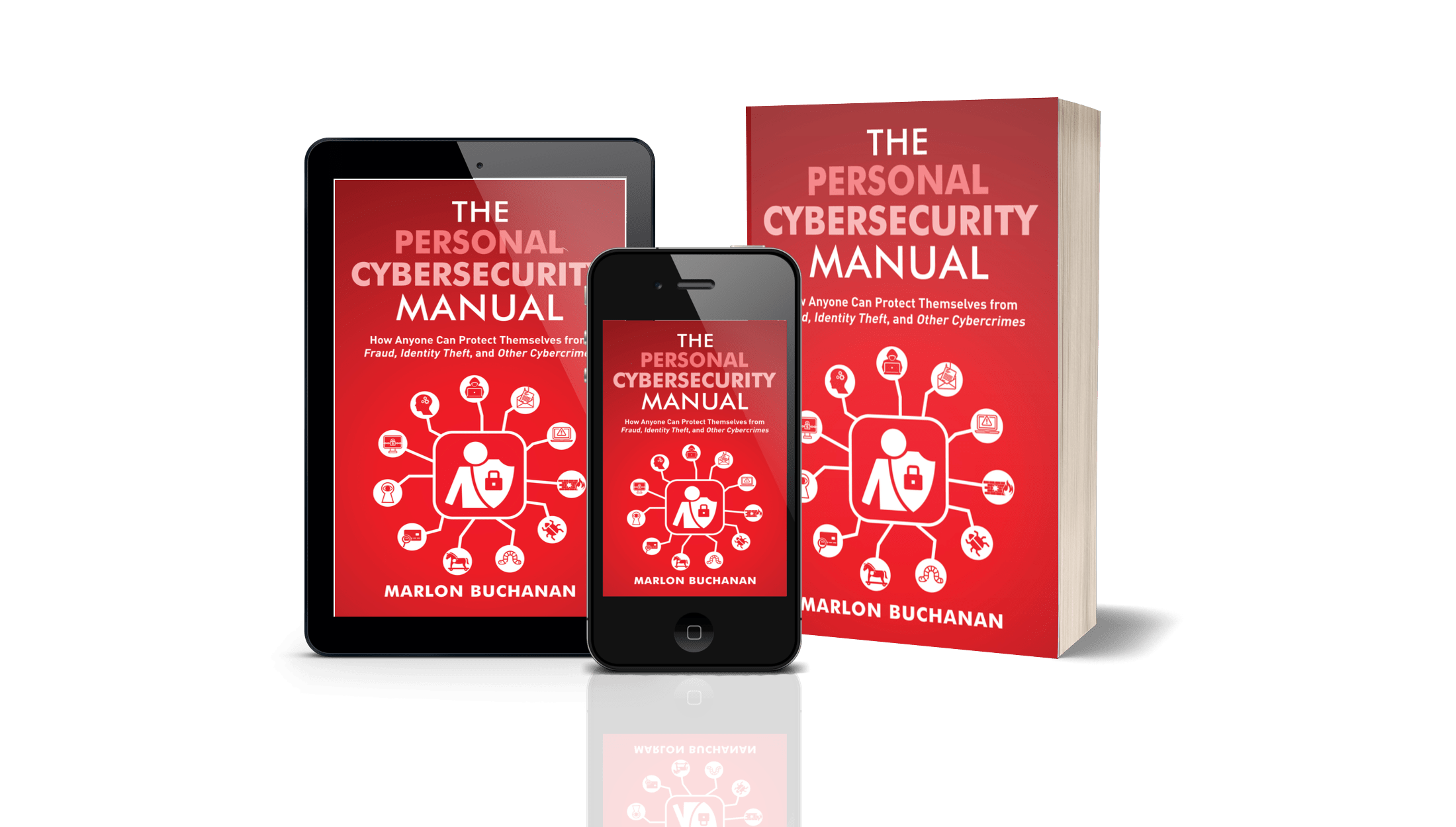 The Personal Cybersecurity Manual Ebook, phone, and paperback mockups
