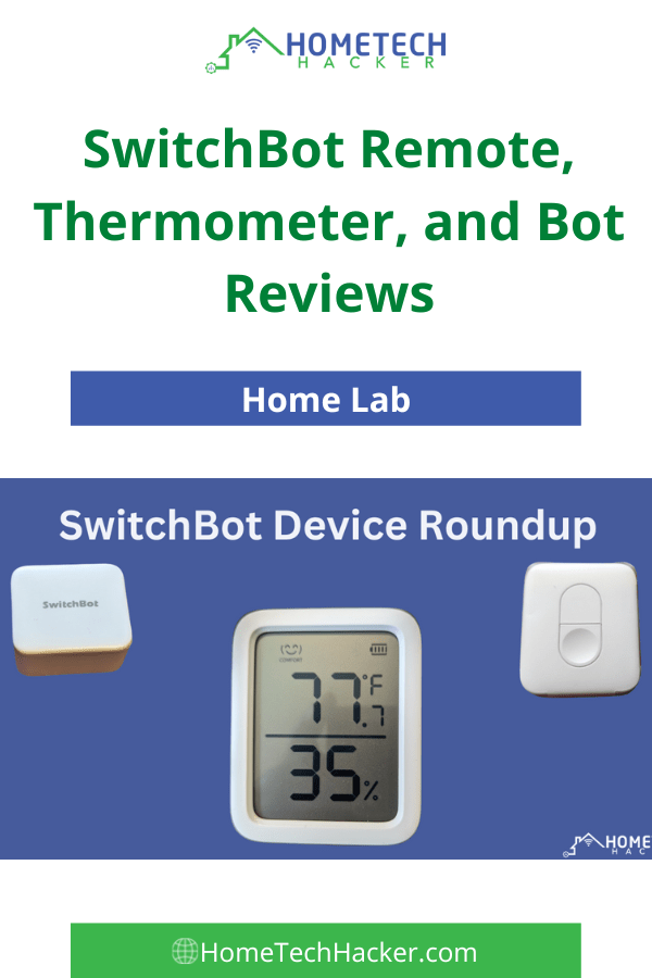 Switchbot remote, bot, and thermometer in one pinterest pin graphic