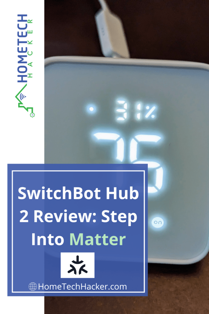 SwitchBot Hub 2 Pinterest Pin with picture of the hub
