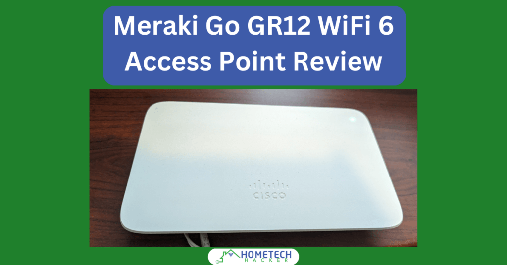 Picture of Meraki Go GR12 unit with the title of the article (a review of that unit)