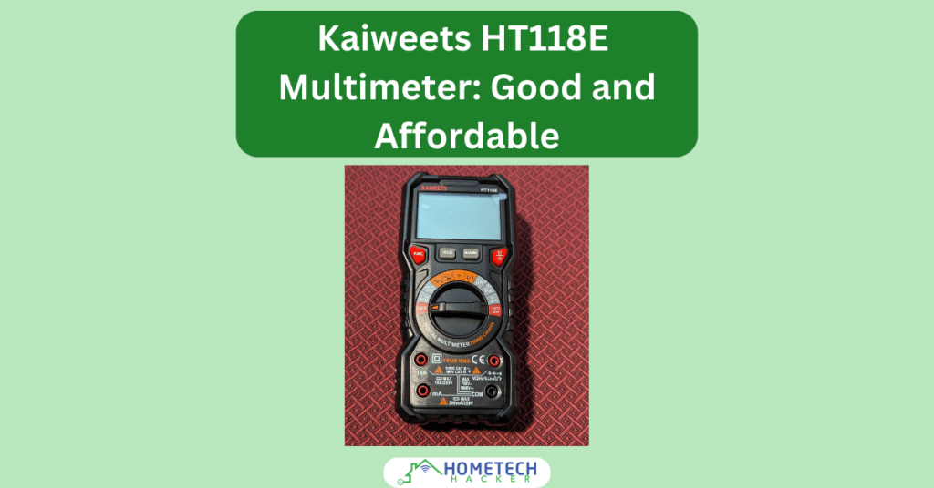 Kaiweeets HT118E image and article title with HomeTechHacker logo at the bottom