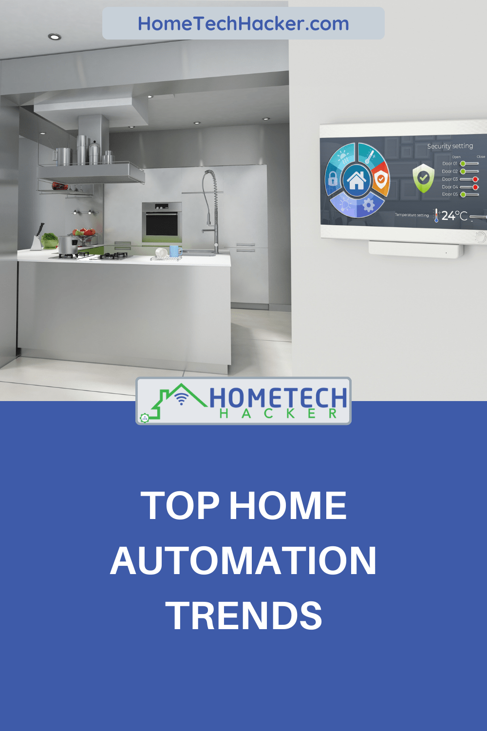 Top Home Automation Trends pinterest pin with nice kitchen and table smart home controller