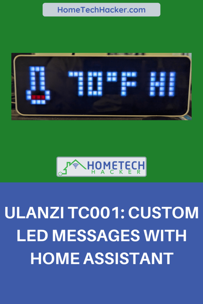 Ulanzi TC001 with temp display and title of article with HomeTechHacker logo in a Pinterest Pin